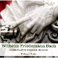 W.F.Bach: Complete Organ Music