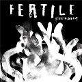 Fertile<限定盤>