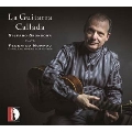 La Guitarra Callada - Federico Mompou: Complete Works for Guitar