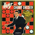 Twist With Chubby Checker / For Twisters Only