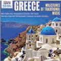 Greece - Milestones Of Traditional Music