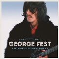 George Fest: A Night To Celebrate The Music Of George Harrison [2CD+Blu-ray Disc]