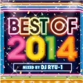 BEST OF 2014 mixed by DJ RYU-1