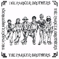The Parker Brothers<限定盤>