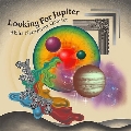 Looking For Jupiter