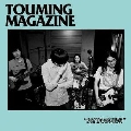 我們的霊魂楽 : Touming Magazine