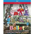 「子供のためのバレエBOX」～バレエ《不思議の国のアリス》、《くるみ割り人形》、《ピーターとおおかみ》、《ピーターラビットと仲間たち》