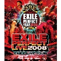 EXILE LIVE TOUR "EXILE PERFECT LIVE 2008"