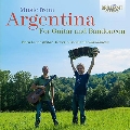 Music from Argentina for Guitar and Bandoneon