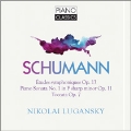 Schumann: Symphonische Etuden Op.13, Piano Sonata No.1, Toccata Op.7