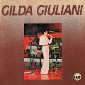 Gilda Giuliani + Oggi Un Anno