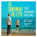Ce Sentiment De L'ete