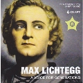 Max Lichtegg - A Voice for Generations