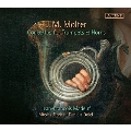 J.M.Molter: Concertos for Trumpets & Horns
