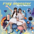 Play Monster<A盤>