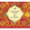 Balakirev: Symphonic Works