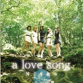 a love song (Aタイプ)