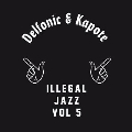 Illegal Jazz Vol. 5<限定盤>