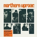 Northern Uproar<Clear Vinyl>