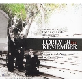 Forever to Remember - Music to the Lyrics of Poet Yaakov Barzilai