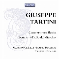 Giuseppe Tartini: Concerti per Flauto, Sonate "Trillo del diavolo"