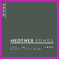 Medtner: Songs