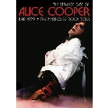 The Strange Case of Alice Cooper : Live 1979 - The Madhouse Rock Tour