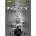 ドキュメンタリー「ヘンリク・グレツキ: 悲歌のシンフォニー」