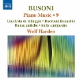 Busoni: Piano Music Vol. 9