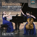 ロッシーニアーナ - 主題、変奏曲と幻想曲