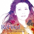 ReFined-Songs Collection NANNO 25th Anniversary