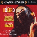 不滅のリビング・ステレオ・シリーズ 22 ラヴェル:ボレロ&スペイン狂詩曲 他 ドビュッシー:管弦楽のための映像