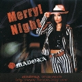 Merry!Night  [CD+DVD]