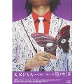 KREVA CONCERT TOUR'07 意味深