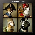 THE LOOSE DOGS STORY ～BEST～  [CD+DVD]