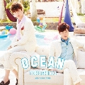OCEAN [CD+DVD]<初回生産限定盤>