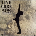 "LIVE CORE" IN TOKYO DOME
