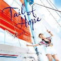 Tail of Hope [CD+DVD]