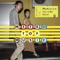 Metro Top Music