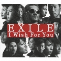 I Wish For You [CD+DVD]
