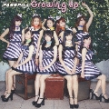 Growing Up [CD+DVD]<初回限定盤(ファーストクラス盤)>