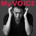 My VOICE [CD+DVD]<初回限定盤>