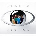 VISION [CD+DVD]<初回生産限定盤>