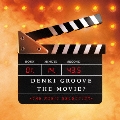 DENKI GROOVE THE MOVIE? -THE MUSIC SELECTION-
