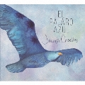 エル・パハロ・アズール～青い鳥 [CD+CD-R]