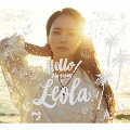 Hello! My name is Leola. (A) [CD+DVD]<初回生産限定盤>