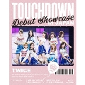 TWICE Debut Showcase TOUCHDOWN in JAPAN<初回限定スリーブケース仕様>