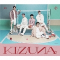 KIZUNA [CD+DVD]<初回限定盤A>