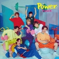 Power [CD+特製'Power'チューブ]<初回盤B>