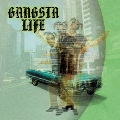 GANGSTA LIFE